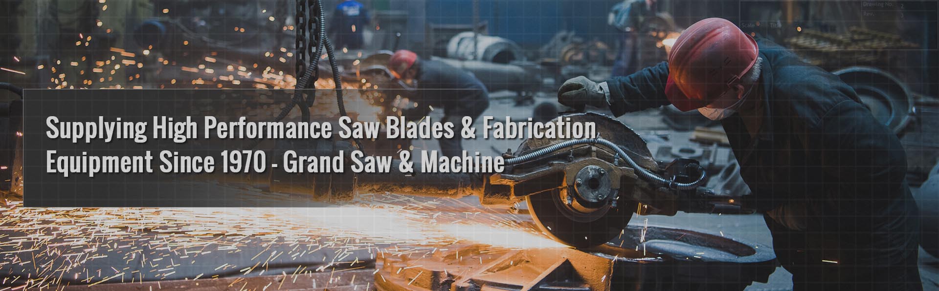 Grand Saw & Machine Header Slide